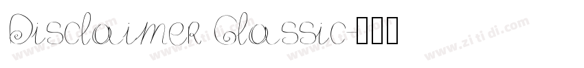 Disclaimer Classic字体转换